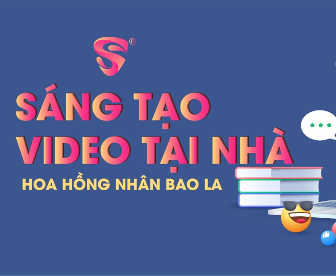 Làm video tại nhà - hoa hồng nhận bao la